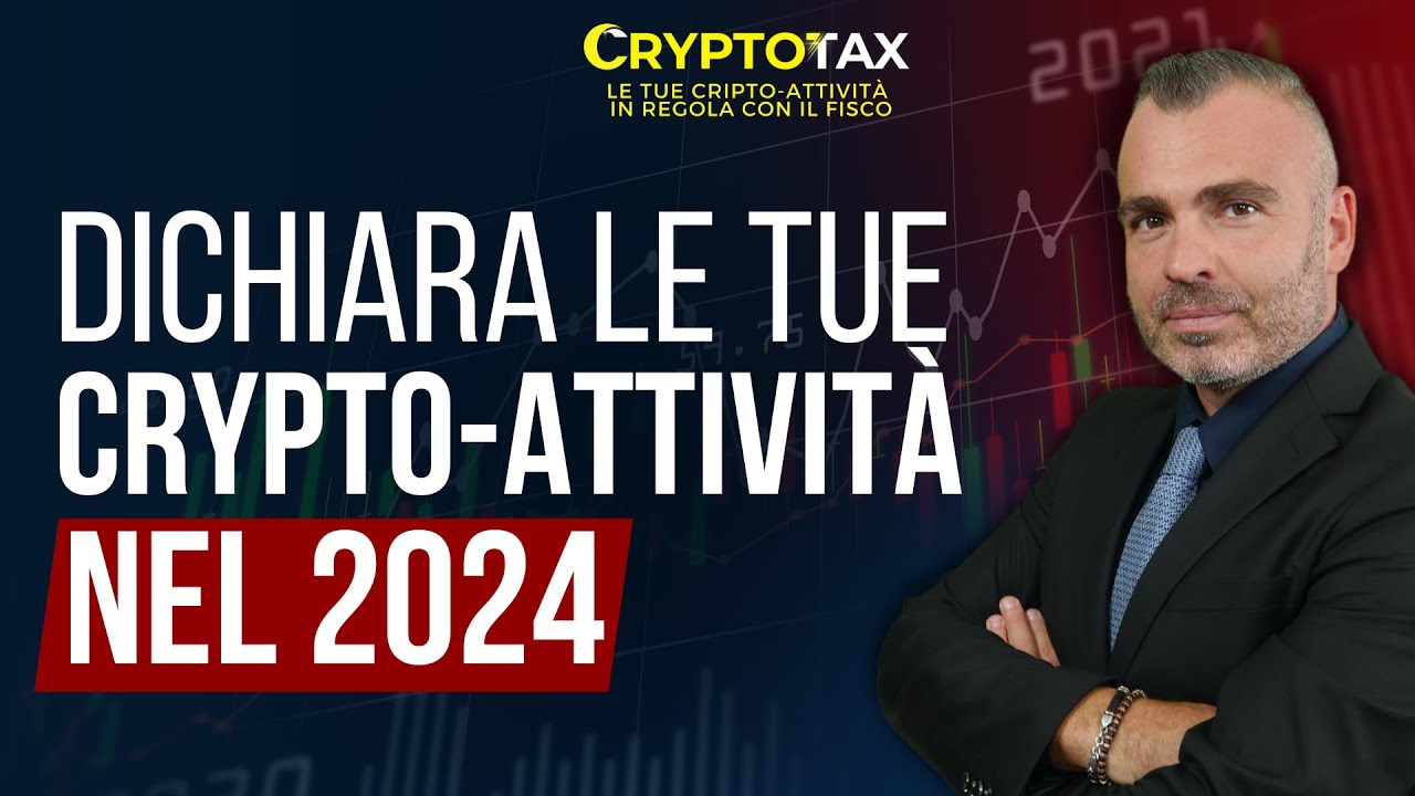 CryptoTax 2024: Guida Completa alla Dichiarazione Fiscale delle Crypto-Attività